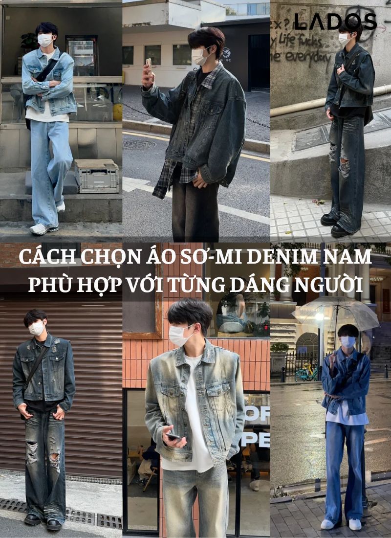 Gợi ý 15+ mẫu áo sơ mi denim nam ĐẸP và trẻ trung 2026 cach chon ao so mi denim nam phu hop voi tung dang nguoi